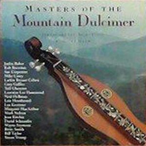 Masters of the Mountain Dulcimer Vol 2